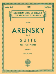 Anton Stěpanovič Arenskij: Suite, Op. 15 (noty na čtyřruční klavír)