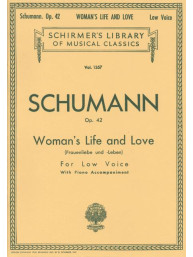 Robert Schumann: Woman's Life and Love - Low Voice (noty na zpěv, klavír)