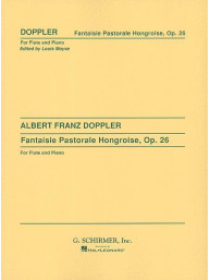 Albert Franz Doppler: Fantaisie Pastorale Hongroise, Op. 26 (noty na příčnou flétnu, klavír)