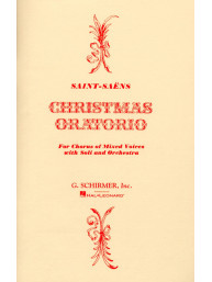Camille Saint-Saëns: Christmas Oratorio (noty na sborový zpěv, klavír)