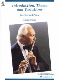 Louis Moyse: Introduction, Theme and Variations (noty na příčnou flétnu, klavír)