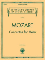 W.A. Mozart: Concertos For Horn (noty na lesní roh, klavír)