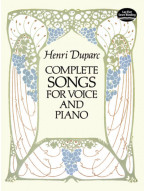 Henri Duparc: Complete Songs for Voice and Piano (noty na zpěv, klavír)