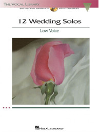 12 Wedding Solos - Low Voice (noty na zpěv, klavír) (+audio)