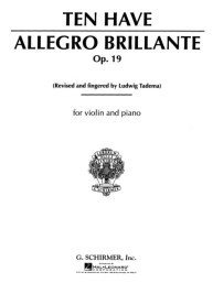 Willem Ten  Have: Allegro Brillante Opus 19 (noty na housle, klavír)