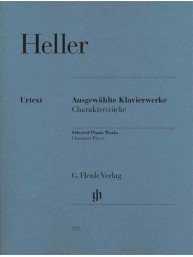 Stephen Heller: Selected Piano Works - Character Pieces (noty na klavír)