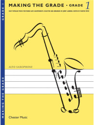 Making The Grade: Grade 1 (noty na altsaxofon, klavír)