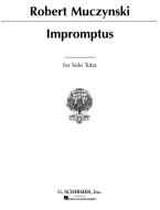 Robert Muczynski: Impromptus for Solo Tuba, Op. 23 (noty na tubu)