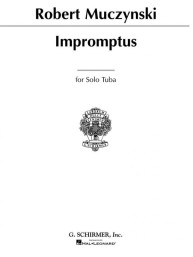 Robert Muczynski: Impromptus for Solo Tuba, Op. 23 (noty na tubu)