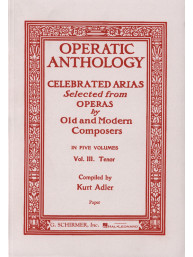 Operatic Anthology - Volume 3 - Tenor (noty na zpěv, klavír)