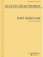 Augusta Read Thomas: Toft Serenade (noty na violu, klavír)
