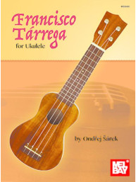 Francisco Tarrega for Ukulele (noty, tabulatury na ukulele)