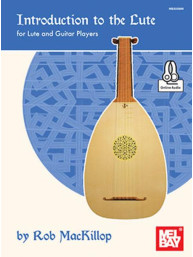 Rob MacKillop: Introduction to the Lute (tabulatury na kytaru, loutnu) (+audio)