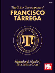 Guitar Transcriptions of Francisco Tárrega (noty na kytaru)