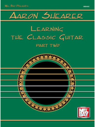 Aaron Shearer: Learning The Classic Guitar Part 2 (noty na kytaru)