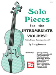 Craig Duncan: Solo Pieces For The Intermediate Violinist (noty na housle, klavír)
