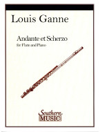 Louis Ganne: Andante And Scherzo (noty na příčnou flétnu, klavír)