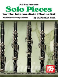 Solo Pieces For The Intermediate Clarinetist (noty na klarinet, klavír)
