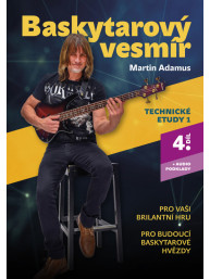 Martin Adamus: Baskytarový vesmír 4. díl - Technické etudy 1