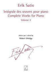 Erik Satie: Complete Works For Piano 2 (noty na klavír)