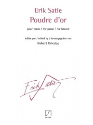 Erik Satie: Poudre d'or (noty na klavír)