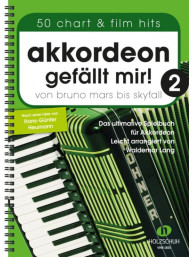 Akkordeon gefällt mir! 2 - Von Bruno Mars bis Skyfall (noty na akordeon)