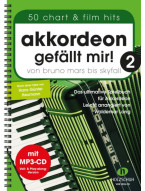 Akkordeon gefällt mir! 2 - Von Bruno Mars bis Skyfall (noty na akordeon) (+audio)