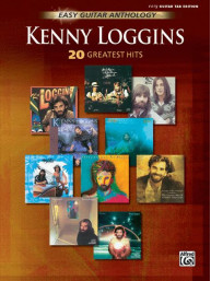 Kenny Loggins: Easy Guitar Anthology (noty, tabulatury na snadnou kytaru)