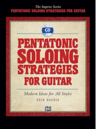 Pentatonic Soloing Strategies for Guitar (noty, tabulatury na kytaru) (+audio)
