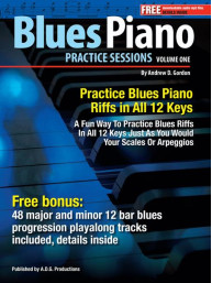 Practice Sessions 1: Blues Piano Riffs In All 12 Keys (noty na klavír) (+audio)
