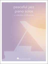 Peaceful Jazz Piano Solos (noty na klavír)