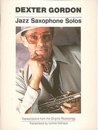 Dexter Gordon: Jazz Saxophone Solos (noty na saxofon)