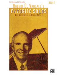 Robert D. Vandall's Favorite Solos 1 (noty na klavír)