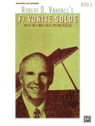 Robert D. Vandall's Favorite Solos 3 (noty na klavír)