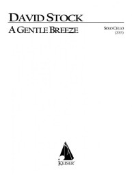 David Stock: A Gentle Breeze for Solo Cello (noty na violoncello)