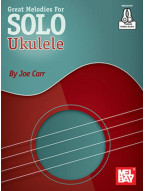 Great Melodies For Solo Ukulele (noty, tabulatury na ukulele) (+audio)