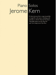 Jerome Kern: Piano Solos (noty na klavír)