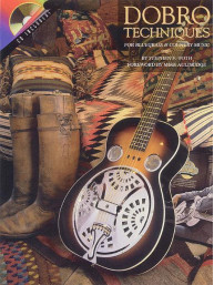 Dobro Techniques For Bluegrass And Country Music  (tabulatury na dobro) (+audio)