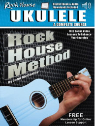 Rock House Ukulele: A Complete Course (tabulatury na ukulele) (+audio)