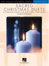 Phillip Keveren Series: Sacred Christmas Duets (noty na čtyřruční klavír)
