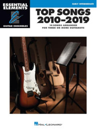 Essential Elements: Top Songs 2010-2019 (noty pro kytarový soubor)
