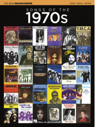 New Decade Series: Songs of the 1970s (noty na klavír, zpěv, akordy)
