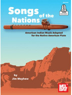 Songs Of The Nations: American Indian Music (noty na indiánskou flétnu) (+audio)