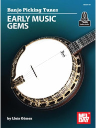 Banjo Picking Tunes: Early Music Gems (tabulatury na banjo) (+audio)