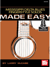 Mississippi Delta Blues Fingerstyle Solo Made Easy (noty, tabulatury na kytaru) (+audio)