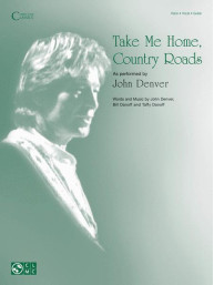 John Denver: Take Me Home, Country Roads (noty na klavír, zpěv, akordy)