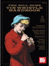 The Bill Ochs Tin Whistle Handbook (noty na irskou flétnu) (+audio)