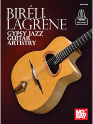 Bireli Lagrene: Gypsy Jazz Guitar Artistry (noty, tabulatury na kytaru) (+audio)