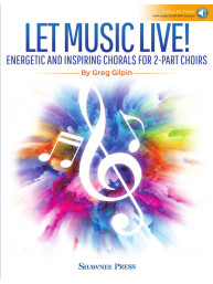 Let Music Live (noty pro dvojhlasý sbor) (+audio)