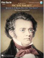 Franz Schubert: Quintet in A Major, Op. 114, D667 